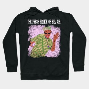 Hip-Hop in Bel Air The Fresh Prince T-Shirt Hoodie